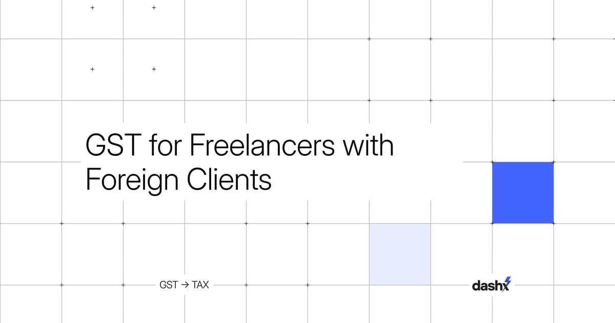 GST for Freelancers with Foreign Clients: LUT Guide